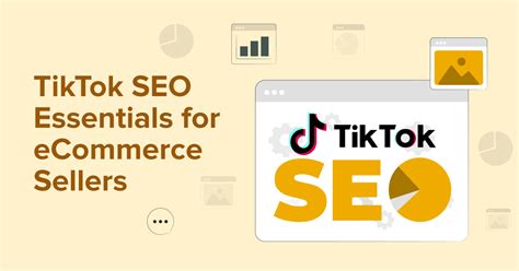 Tiktok Seo Essentials For Ecommerce Sellers Myfbaprep