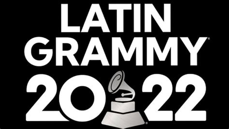 Latin Grammy 2022 La Lista Completa De Nominados