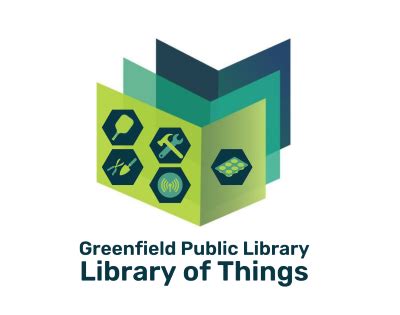 Library of Things · Greenfield Public Library