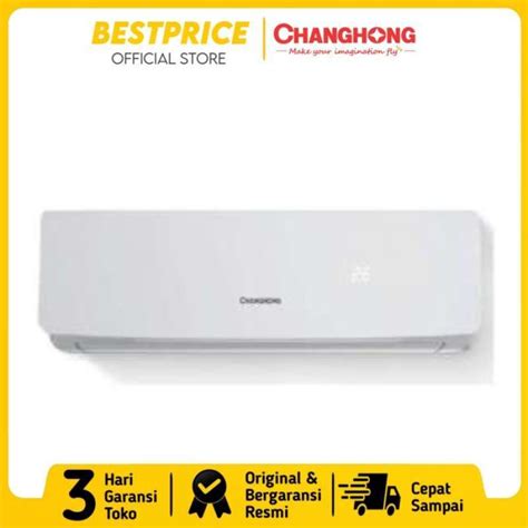 Promo Ac Pk Changhong Csc Nvb Nvb Standart Watt R