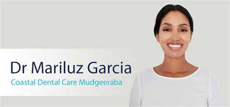 Mudgeeraba Welcomes Dentist Dr Mariluz Garcia Coastal Dental Care