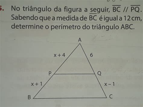 No Triângulo Da Figura A Seguir Bc Pq Sabendo Que A Medida De Bc é Igual A 12 Cm Determine