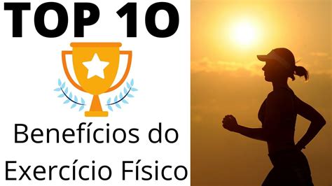 10 benefícios da prática regular de exercícios físicos - YouTube