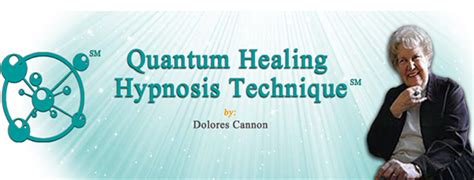 Register for Dolores Cannon’s Quantum Healing Hypnosis Technique℠ Classes in Australia This ...