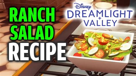 Ranch Salad Recipe Disney Dreamlight Valley ⭐⭐⭐⭐⭐ Meal Youtube