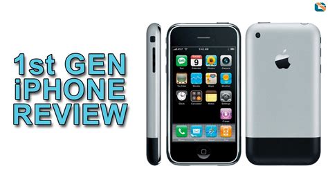 Apple iPhone 1st Gen Review - YouTube