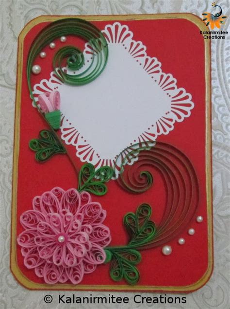 Quilled Cards | Kalanirmitee Creations