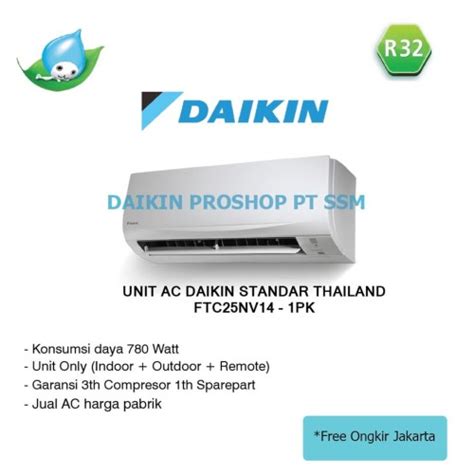 Jual AC Daikin Standard Thailand 1 PK Type FTC25NV14 Jakarta Selatan