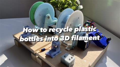 How To Make A Machine To Transform Plastic Bottles Into Filament For 3D