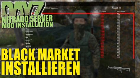 Dayz Black Market Installieren Trader Erweitern H Ndler Anpassen