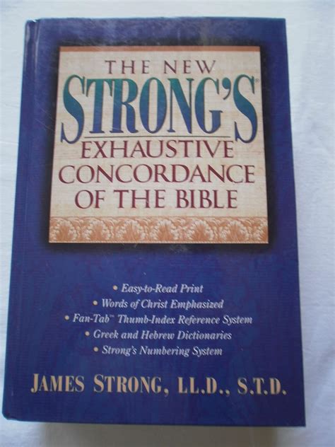 Amazon The New Strong S Exhaustive Concordance Of The Bible With