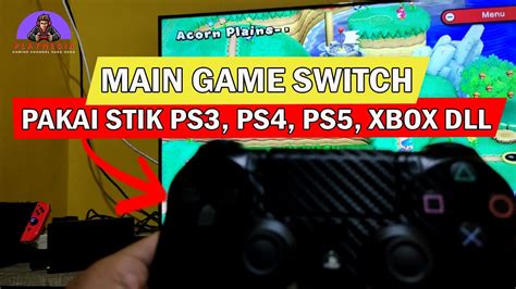 Cara Menggunakan Stik Gamepad Ps Ps Ps Xbox Di Nintendo Switch