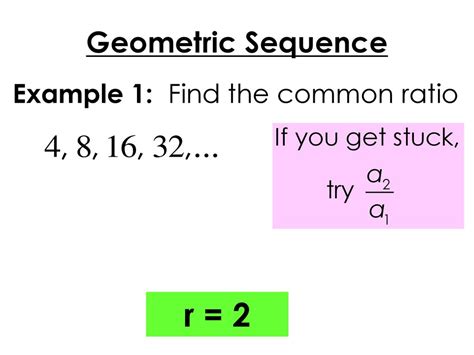Geometric Sequence A sequence of terms that have a common ratio between ... 