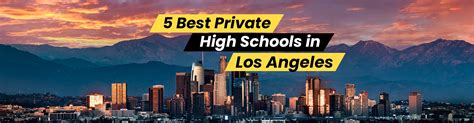 Top Private High Schools In Los Angeles