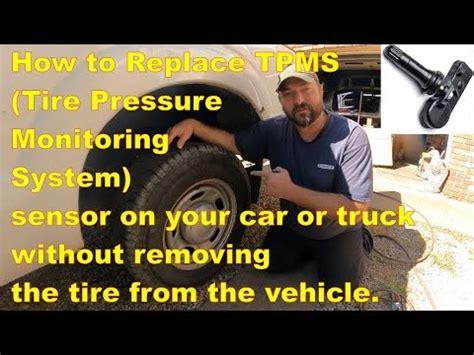 How To Replace Tpms Sensor On Your Car Or Truck Without Removing The