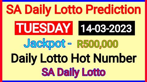 March 14th Sa Daily Lotto Prediction 2023 Daily Lotto Youtube