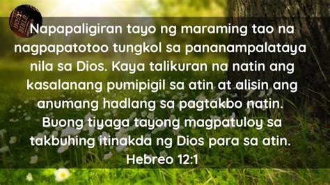 Bible Verses Ang Buhay Ay Parang Damo Sa Parang