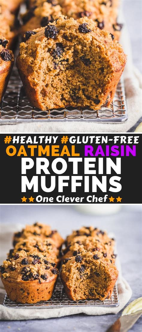 Oatmeal Raisin Protein Muffins One Clever Chef