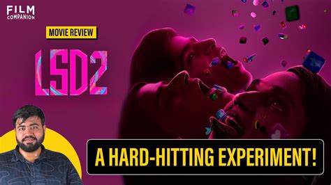 LSD 2 Love Sex Aur Dhokha 2 Movie Review By Aritrasgyan Dibakar