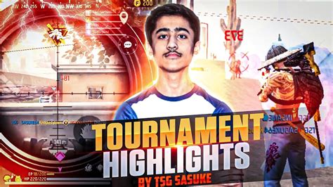 Tournament Highlights Free Fire Max By TSG SASUKE Domination By