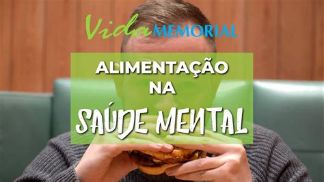 Alimentação na saúde mental YouTube