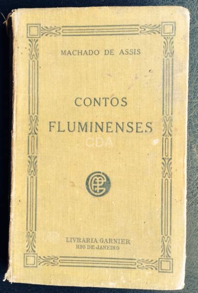 ASSIS Machado de CONTOS FLUMINENSES Nova Edição 1899 terceira