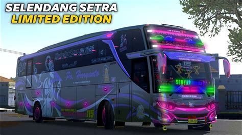 Kodename Xhd Rombak Jb Limited Edition Selendang Setra Bussid V