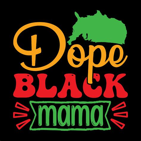 Dope Black Mama Png Svg Black History Month Svg Black Woman Etsy