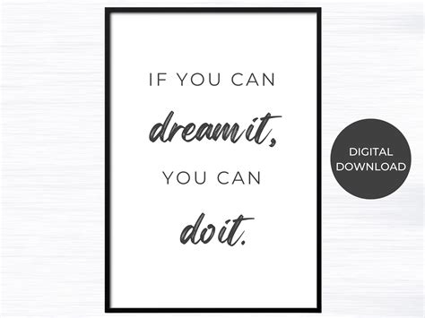 If You Can Dream It You Can Do It Poster Digital Download