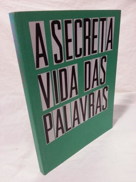 A Secreta Vida Das Palavras Bibliofeira