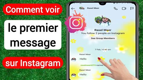 Comment Voir Le Premier Message Sur Instagram Sans D Filement