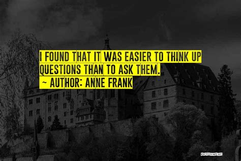 Top 37 Quotes And Sayings About Diary Of Anne Frank