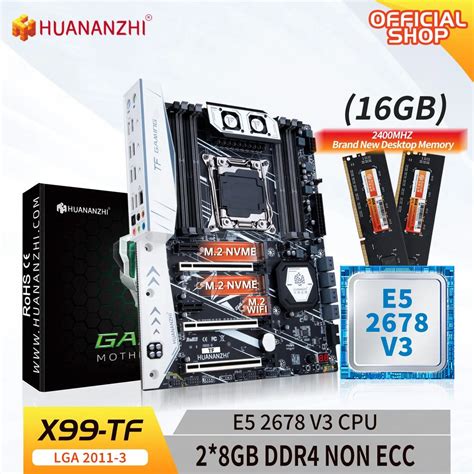 Материнская плата HUANANZHI LGA 2011-3 X99 TF+E5 2678V3+2*8G DDR4 NON ...
