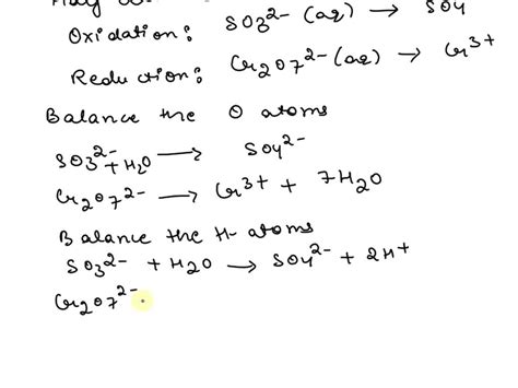 Solved Balance The Following Reaction So32 Aq Cr2o72 Aq