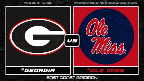 Georgia Vs Ole Miss Live Play By Play Watch Party Youtube