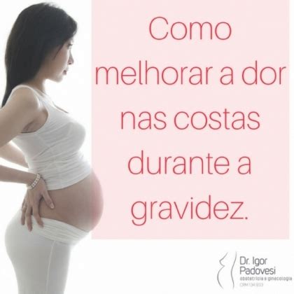 Como melhorar a dor nas costas na gravidez Dicas para futuras mamães