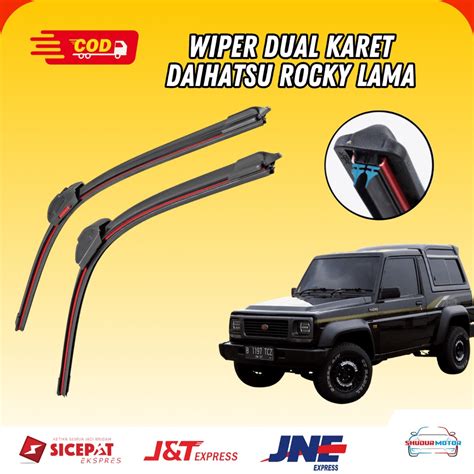 Jual Wiper Dual Blade Daihatsu Rocky Lama Wiper Lapis Karet