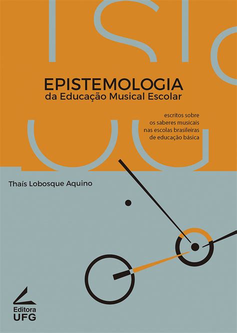 Produto Detalhes Epistemologia da educação musical escolar escritos