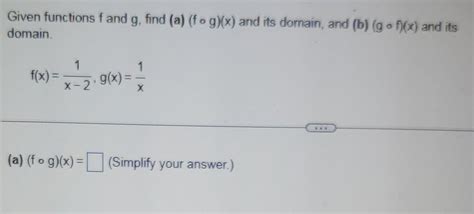 Solved Given Functions F And G Find A F∘g X And Its