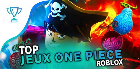 Meilleurs Jeux One Piece Roblox Le Top De Mobi Gg