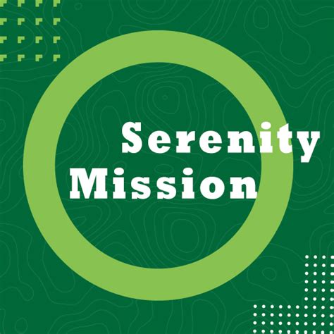 Our Mission And Vision Serenity