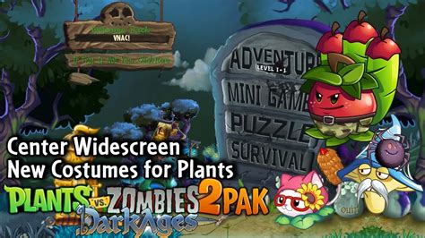 Pvz Dark Ages Pak Center Widescreen New Costumes For New Plants