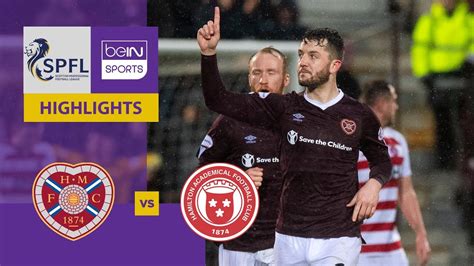 Hearts V Hamilton Spfl Match Highlights Youtube