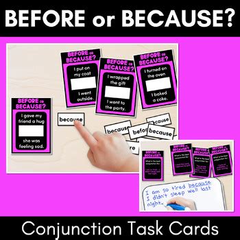 BEFORE Or BECAUSE Conjunction Task Cards VCOP Aligned By Mrs