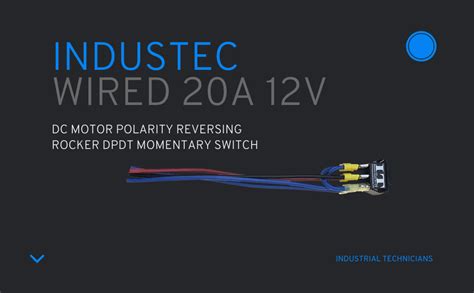 IndusTec Wired 20 12V DC Motor Polarity Reversing Rocker