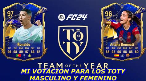 MI VOTACION PARA LOS TOTY MASCULINO Y FEMENINO DE EA FC 24 YouTube