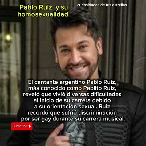 Pablo Ruiz Y Su Homosexualidad Cantantes Musica Artistas Argentina