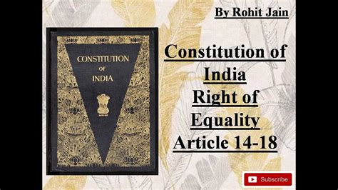 Constitution Of Indian Right Of Equality Article 14 18 Rohit Jain