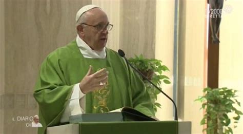 Omelia Di Papa Francesco A Santa Marta Del 14 Giugno 2018 Prega Con Noi