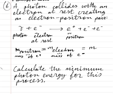 Solved (6) A photon collides with an electron at rest | Chegg.com